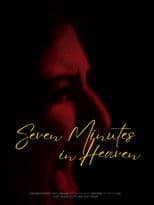 SEVEN MINUTES IN HEAVEN