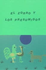 El zorro y los presumidos
