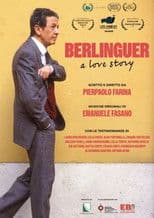 Berlinguer. A Love Story