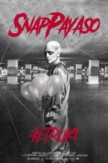 Snap Payaso - #TRUKI