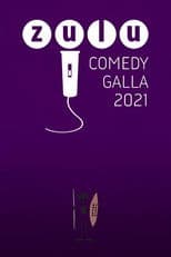 Zulu Comedy Galla 2021