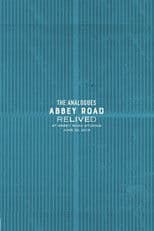 The Analogues: Abbey Road Relived