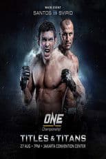 ONE Championship 46: Titles and Titans