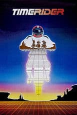 Timerider: The Adventure of Lyle Swann