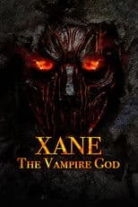 Xane: The Vampire God