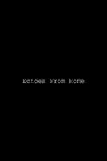 Echos from Home