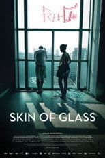 Skin of Glass