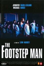 The Footstep Man