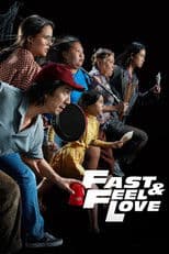 Fast & Feel Love