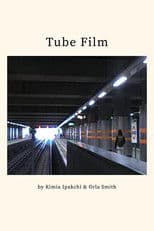 Tube Film