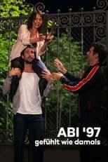 Abi '97 - gefühlt wie damals