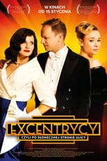 Eccentrics, the Sunny Side of the Street