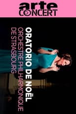 Oratorio de Noël by Saint Saëns  - Orchestre Philharmonique de Strasbourg