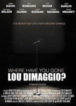 Where Have You Gone, Lou DiMaggio?