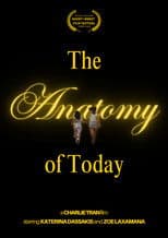The Anatomy of Today
