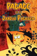 Spud and the Vegetable Garden