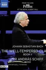 Johann Sebastian Bach: The Well-Tempered Clavier, Book II, Sir András Schiff