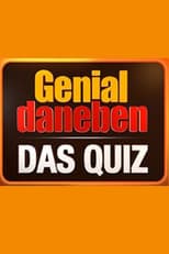 Genial daneben - Das Quiz