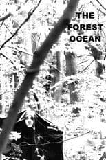 The Forest Ocean