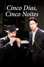 Five Days, Five Nights