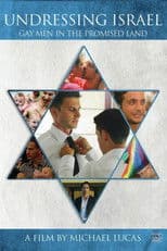Undressing Israel: Gay Men in the Promised Land