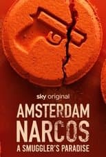 Amsterdam Narcos