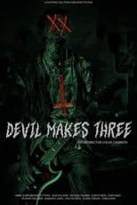 Devil Makes Three