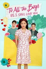 To All the Boys: P.S. I Still Love You