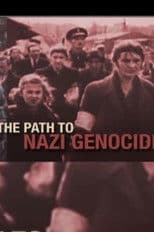 The Path to Nazi Genocide