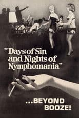 Days of Sin and Nights of Nymphomania
