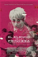 The Silence of the Princess