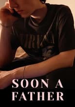 Soon A Father