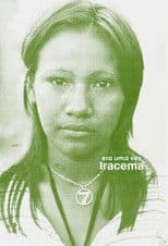 Once Upon a Time There Was Iracema