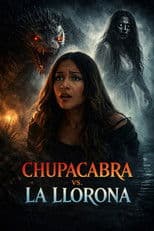 Chupacabra vs. La Llorona
