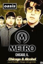 Oasis: Live at the Metro