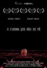 O Cinema Que Não Se Vê