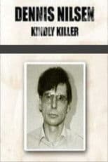 Dennis Nilsen: In Love with Death