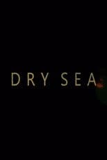 Dry Sea