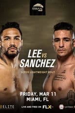 Eagle FC 46: Lee vs. Sanchez