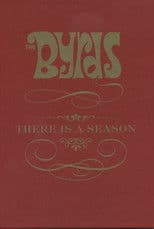 The Byrds: There is a Season