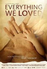 Everything We Loved