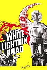 White Lightnin' Road
