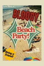 Bloody Beach Party