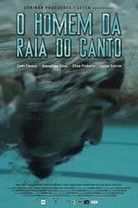 O Homem da Raia do Canto