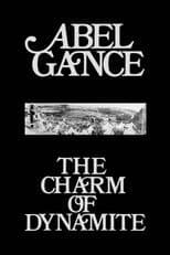 Abel Gance: The Charm of Dynamite