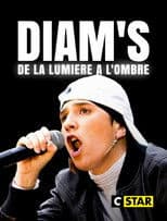 Diam's : De la lumière à l'ombre
