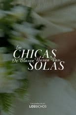 Girls in white never go alone