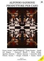 Alfonso Sansone: Producer by Chance