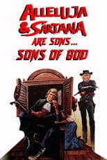 Alleluja & Sartana Are Sons... Sons of God
