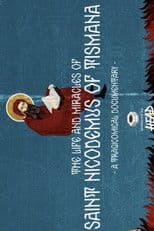 The Life and Miracles of Saint Nicodemus of Tismana